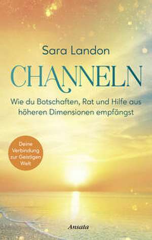 Channeln de Sara Landon