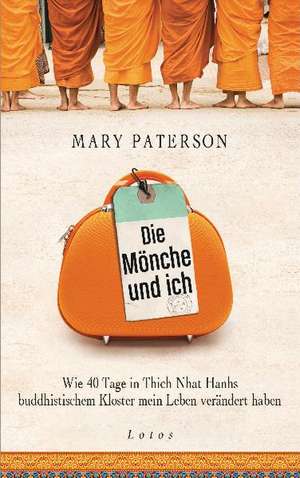 Die Mönche und ich de Mary Paterson