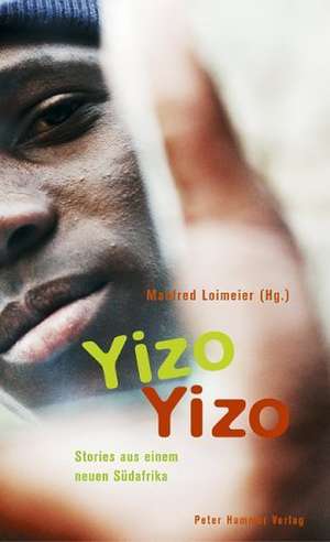 Yizo Yizo de Manfred Loimeier