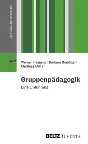 Gruppenpädagogik de Werner Freigang