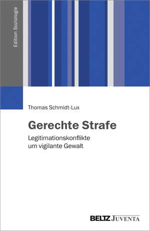 Gerechte Strafe de Thomas Schmidt-Lux