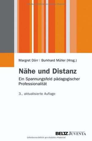 Nähe und Distanz de Margret Dörr