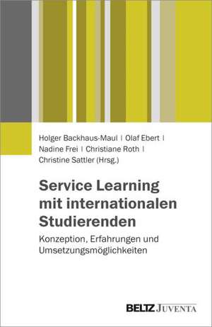 Service Learning mit internationalen Studierenden de Holger Backhaus-Maul