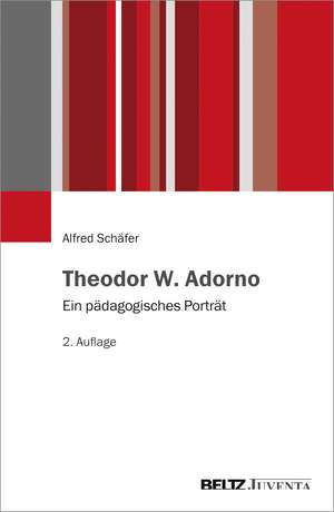 Theodor W. Adorno de Alfred Schäfer