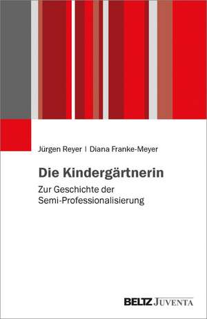 Die Kindergärtnerin de Diana Franke-Meyer