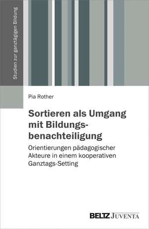 Sortieren als Umgang mit Bildungsbenachteiligung de Pia Rother