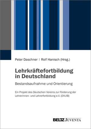 Lehrkräftefortbildung in Deutschland de Peter Daschner