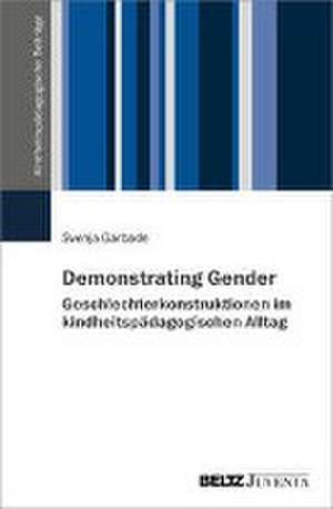 Demonstrating Gender de Svenja Garbade