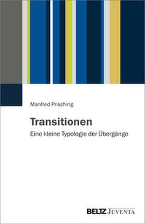 Transitionen de Manfred Prisching