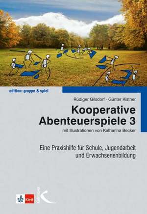 Kooperative Abenteuerspiele 3 de Rüdiger Gilsdorf