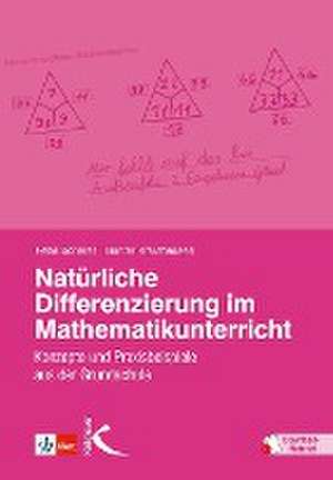 Natürliche Differenzierung im Mathematikunterricht de Günter Krauthausen