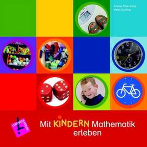 Mit Kindern Mathematik erleben de Andrea Peter-Koop