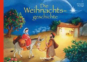 Die Weihnachtsgeschichte de Karin Jäckel