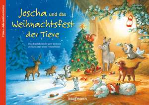 Joscha und das Weihnachtsfest der Tiere de Bellinda