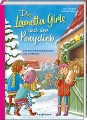 Die Lametta-Girls und der Ponydieb de Laura Lamping