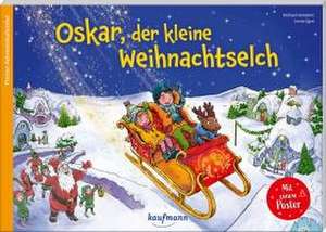 Oskar, der kleine Weihnachtselch de Michael Hamannt