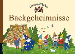 Zwergenstübchen Backgeheimnisse de Elke Schuster