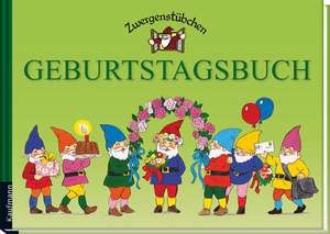 Zwergenstübchen Geburtstagsbuch de Elke Schuster