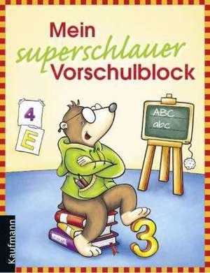 Mein superschlauer Vorschulblock de Katia Simon