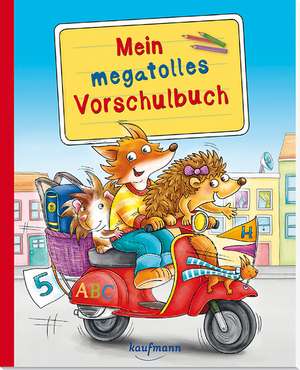 Mein megatolles Vorschulbuch de Katia Simon