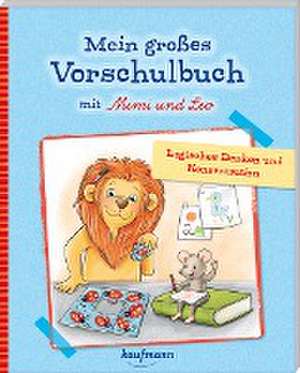 Mein großes Vorschulbuch mit Mimi & Leo de Kristin Lückel