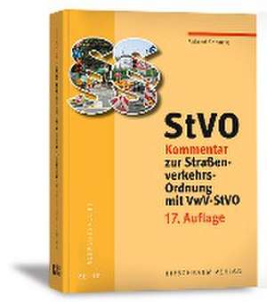 StVO Kommentar zur Straßenverkehrs-Ordnung mit VwV-StVO de Roland Schurig