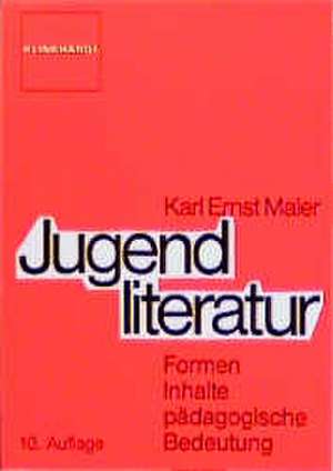 Jugendliteratur de Karl Ernst Maier