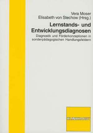 Lernstandards- und Entwicklungsdiagnosen de Vera Moser