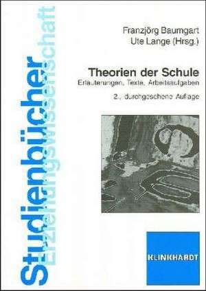 Theorien der Schule de Franzjörg Baumgart