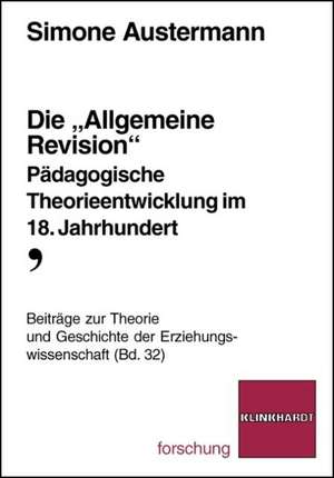 Die "Allgemeine Revision" de Simone Austermann