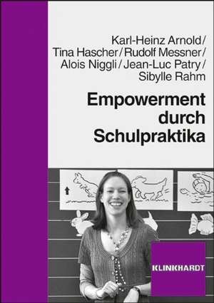 Empowerment durch Schulpraktika de Karl-Heinz Arnold