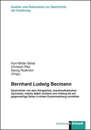 Bernhard Ludwig Becmann de Karl-Walter Beise