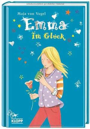 Emma im Glück de Maja von Vogel