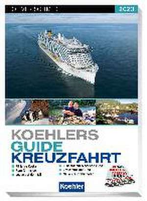 Koehlers Guide Kreuzfahrt 2023 de Oliver Schmidt