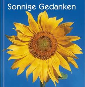 Sonnige Gedanken