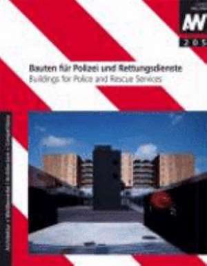 Bauten für Polizei und Rettungsdienste de Karl H. Krämer