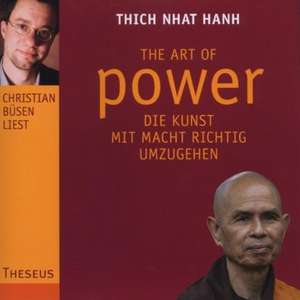 The Art of Power de Thich Nhat Hanh