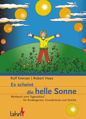 Es scheint die helle Sonne de Robert Haas