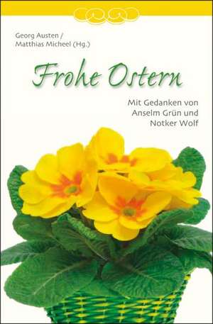 Frohe Ostern de Matthias Micheel