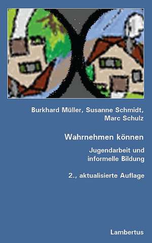 Wahrnehmen können de Burkhard Müller