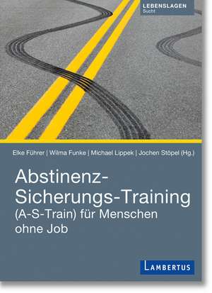 Abstinenz-Sicherungs-Training de Elke Führer