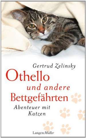 Othello und andere Bettgefährten de Gertrud Zelinsky