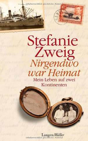 Nirgendwo war Heimat de Stefanie Zweig