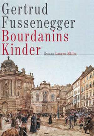 Fussenegger, G: Bourdanins Kinder