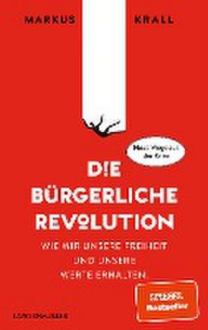 Die Bürgerliche Revolution de Markus Krall