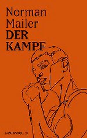 Der Kampf de Norman Mailer