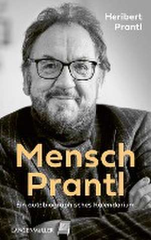 Mensch Prantl de Heribert Prantl