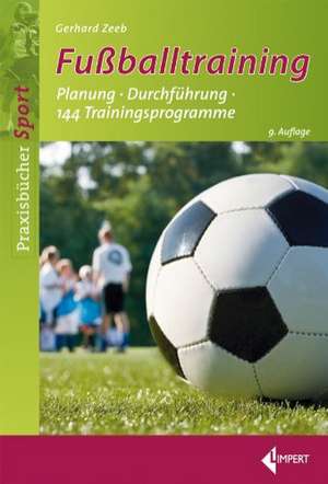 Fußballtraining de Gerhard Zeeb