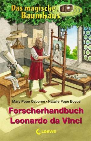 Das magische Baumhaus. Forscherhandbuch Leonardo da Vinci de Mary Pope Osborne