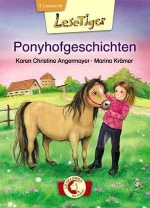 Lesetiger Ponyhofgeschichten de Karen Christine Angermayer